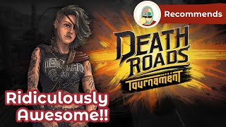 Death Roads Tournament Review An awesome card battler thats not trying to imitate Slay the Spire [upl. by Ahcsatan]