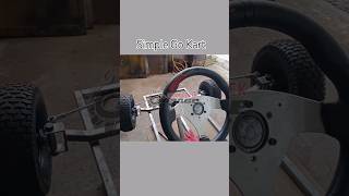 Steering Go Kart shorts diy homemade build custom [upl. by Combe]