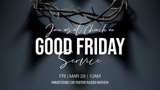 Pastor Rajesh Mathew  29 Mar 2024  Good Friday Service  Joshua Generation Ministries  Malayalam [upl. by Lamraj]