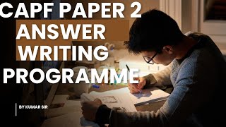 CAPF AC PAPER 2 ANSWER WRITING PREPRATION ZERO TO HERO CLASSES 1 [upl. by Ynelram]