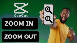 Learn How to Make Zoom In and Zoom Out Effect in Capcut [upl. by Dara291]