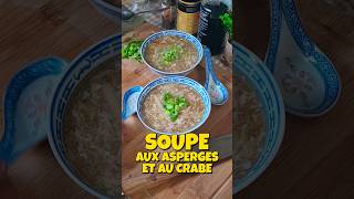 Soupe aux asperges et au crabe 👌 [upl. by Ahtnama]