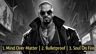 Top 3 Rap Songs Playlist 1 Mind Over Matter  2 Bulletproof  3 Soul On  Royalty Free Raps [upl. by Hervey132]