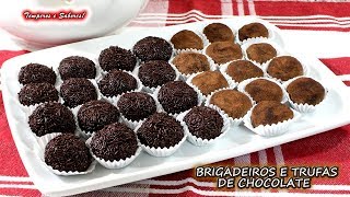 BRIGADEIROS E TRUFAS DE CHOCOLATE delicia do outro mundo [upl. by Er]