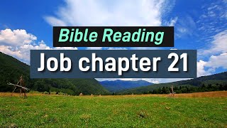 Bible Reading 💧Job Chapter 21 [upl. by Polito323]