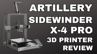 Artillery Sidewinder Pro X4 REVIEW and First Look FAST 3D Printer [upl. by Ellerad668]