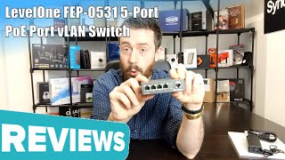 Level One FEP0531 5Port PoE Port vLAN Switch Hardware Review [upl. by Bevash952]