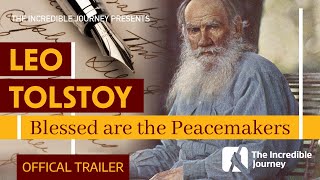 Blessed Are The Peacemakers Leo Tolstoy – OFFICAL TRAILER 2 [upl. by Fairfax]