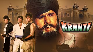 Kranti Full Movie 4K  Dilip Kumar Manoj Kumar Shatrughan Sinha Shashi Kapoor Hindi Action Movie [upl. by Hoehne]