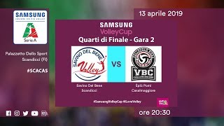 Scandicci  Casalmaggiore  Speciale  Quarti di finale Gara 2  Samsung Volley Cup 201819 [upl. by Asle]