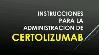 Como administrar CERTOLIZUMAB PEGOL💉CIMZIA  RECOMENDACIONES IMPORTANTES👌 [upl. by Llaccm]