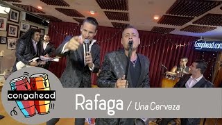 Rafaga performs Una Cerveza [upl. by Piers449]