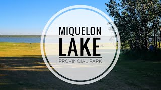 Miquelon Lake Provincial Park Part 1 [upl. by Seto]