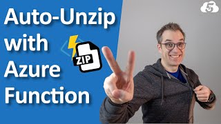 Unzip Automatically Files with Azure Function v2 [upl. by Aihsemot286]