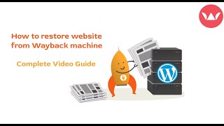 How to restore website from Wayback machine  Complete Video Guide [upl. by Ennylcaj]