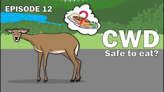 CWD Series Episode 12  Is it safe to eat CWDpositive deer [upl. by Cloe]