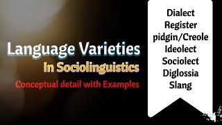 Language Varieties in Sociolinguistics explained in urduhindi [upl. by Aeslehs886]