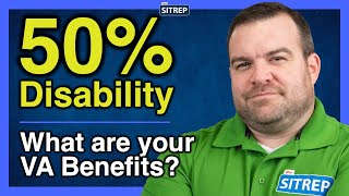 VA Benefits with 50 ServiceConnected Disability  VA Disability  theSITREP [upl. by Baptist247]