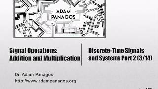 Signal Operations Addition and Multiplication [upl. by Ahsiemaj35]