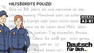 Deutsch für Dich 90 Deutsch lernen mit kurzen Geschichten  Hilfsbereite Polizei [upl. by Hgielrebmik]