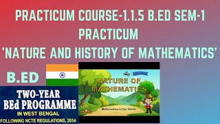 BED PRACTICUM SEM1NATURE AND HISTORY OF MATHEMATICSCOURSE115 [upl. by Submuloc]