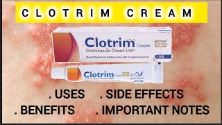 Clotrim Cream clotrimazole usesside effects Benefits [upl. by Fiorenze]