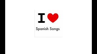 Spanish Songs  sped up [upl. by Banyaz]