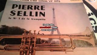 EP PIERRE SELLIN BALLADE POUR UNE TROMPETTE [upl. by Jarrad]