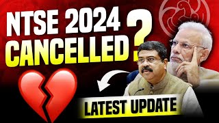 NTSE 2024 cancelled   NTSE 2024 Latest update  Need support 🙏 [upl. by Michigan65]