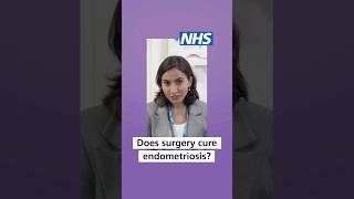 Does surgery cure endometriosis  NHS shorts [upl. by Alad]