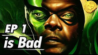 Secret Invasion is Bad  Episode 1 [upl. by Anilave]