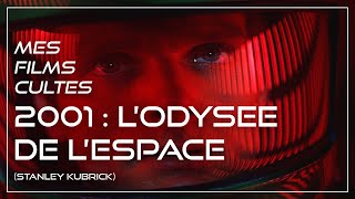 Mes Films Cultes  2001 LODYSSEE DE LESPACE de Stanley Kubrick 1968 [upl. by Osicnarf]