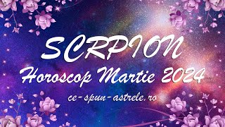 SCORPION Horoscop Martie 2024  Trecutul este cheia viitorului  Revenire pe toate planurile [upl. by Flem]