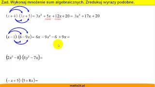 Wykonaj mnożenie sum algebraicznych  Zadania gimnazjum  Matfiz24pl [upl. by Igig]