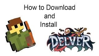 How to download and install Delver FREE FULL [upl. by Idroj923]