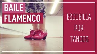 Baile FlamencoTécnicas de zapateado flamencoEscobilla por tangos [upl. by Erreip]