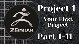 ZBrush  Full Training Course  Project 1  Lesson 111  Your First Project [upl. by Ecilef]