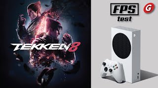 🥊 TEKKEN 8 🔥 FPS Test  Xbox Series S [upl. by Asen181]