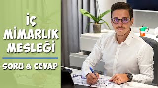 İÇ MİMARLIK ve Çevre Tasarımı Mimarlık Okumak  SORU amp CEVAP [upl. by Aihseuqal]