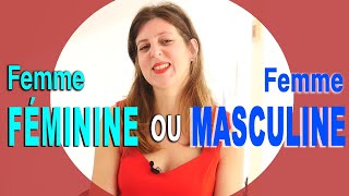 Femme FÉMININE femme MASCULINE quelle différence  Jattire des femmes masculines que faire [upl. by Anaicilef]