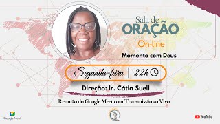 MOMENTO COM DEUS  SALA DE ORAÇÃO AO VIVO 21 de outubro de 2024 [upl. by Stronski]