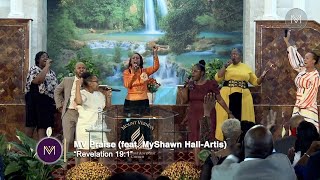 MV Praise feat MyShawn HallArtis quotRevelation 191quot [upl. by Anij]