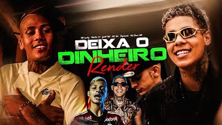 DEIXA O DINHEIRO RENDER  MCs Luuky Boladin 211 Gabb Bruno MS Traplaudo e Tato Web Clipe [upl. by Quinta]