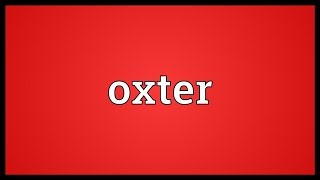 Oxter Meaning [upl. by Ardnaz]