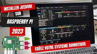 Jeedom sur Raspberry Pi Installation rapide pour une maison connectée en 2023 [upl. by Melisandra]