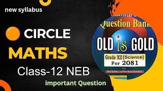 🟠 Circle  Maths Class12 NEB  Important Questions [upl. by Howard]