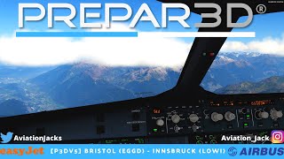 Prepar3Dv5 FULL FLIGHT  Bristol EGGD  Innsbruck LOWI  VATSIM  easyJet FslabsA320 l EZY41J [upl. by Leonidas]