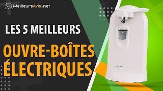 ⭐️ MEILLEUR OUVREBOÎTE ÉLECTRIQUE  Avis amp Guide dachat Comparatif 2022 [upl. by Zul551]