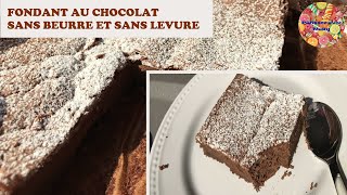 🍫 Gâteau fondant au chocolat sans beurre et sans levure ♡ [upl. by Atinuahs413]