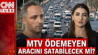 MTV ödenmezse ne olur Uzman konuk tek tek anlattı [upl. by Palila]